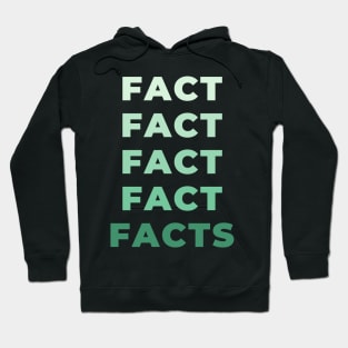 Facts Hoodie